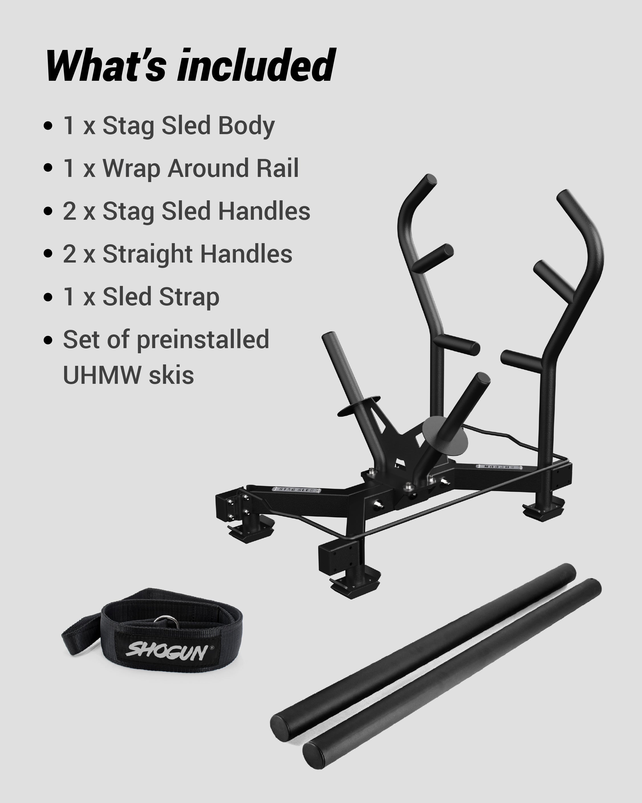 SHOGUN STAG SLED