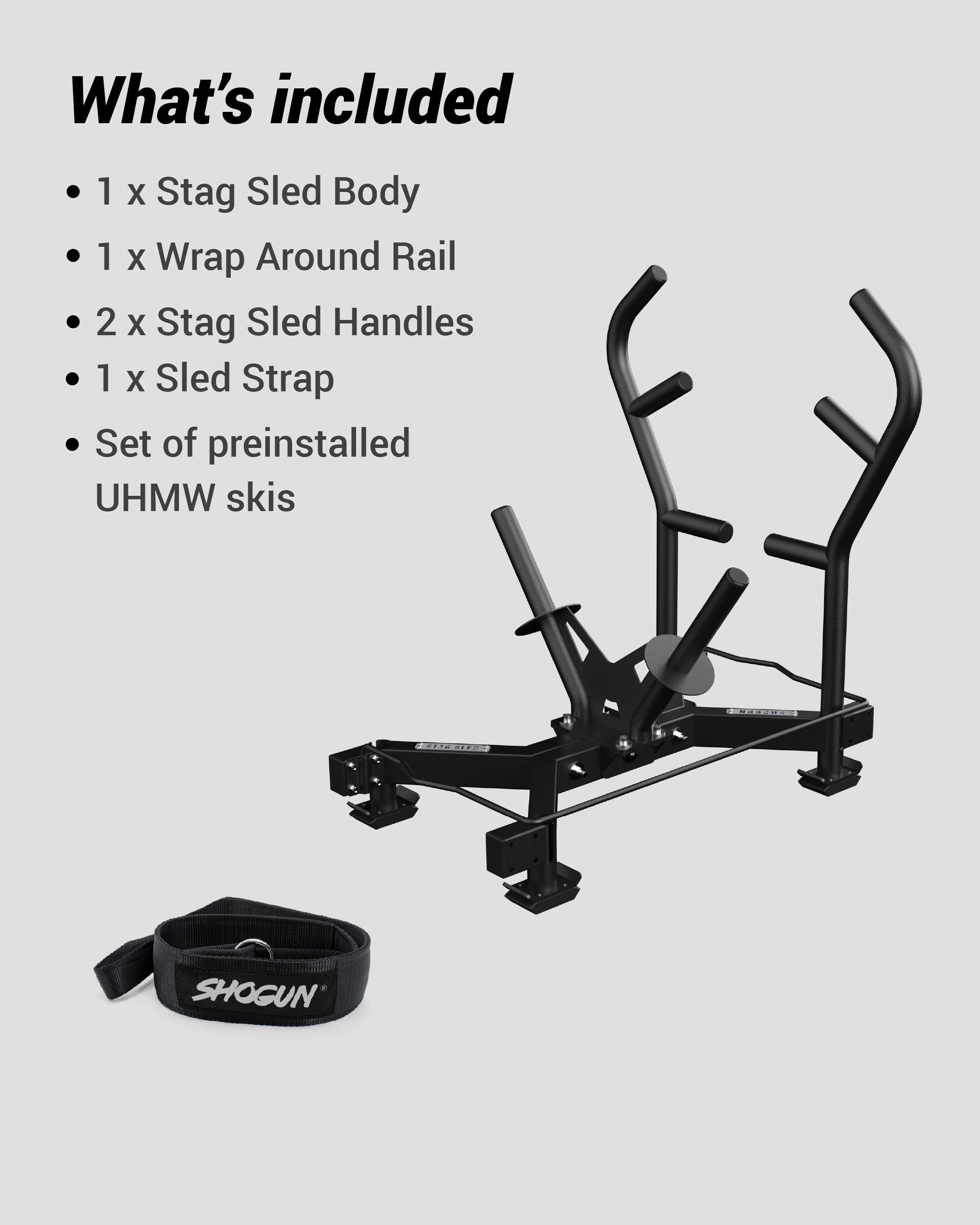 SHOGUN STAG SLED